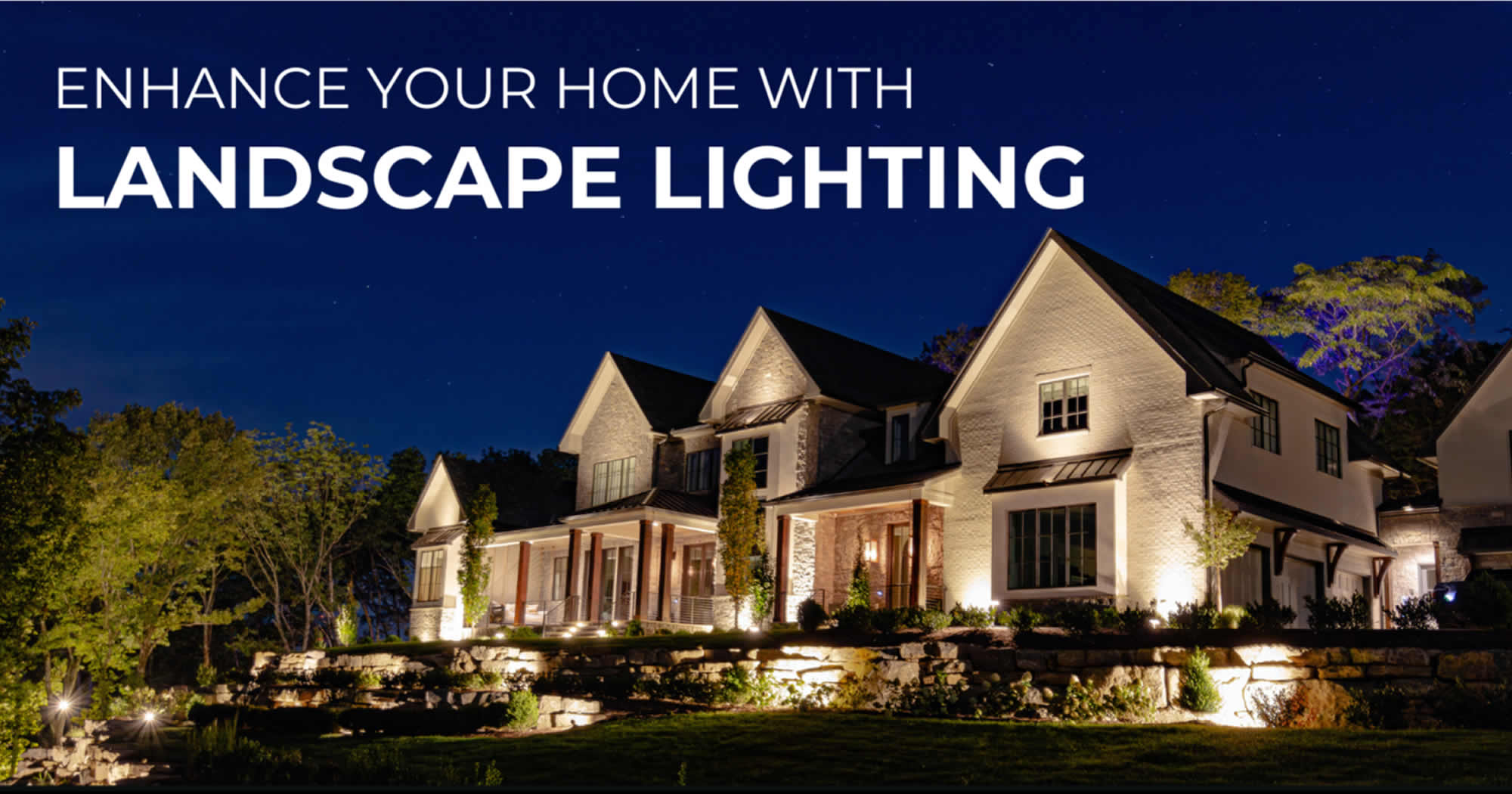 Enhance Your Home with Landscape Lighting